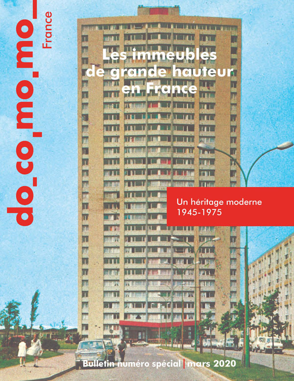 Numéro spécial : Les immeubles de grande hauteur en France, un héritage moderne 1945-1975